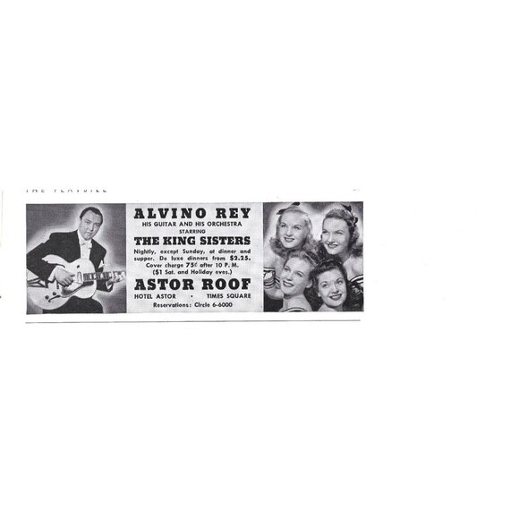 Alvino Rey Guitar Orchestra King Sisters Astor Roof Times Square 1940s Print Ad - Picture 3 of 4